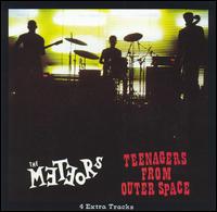 The Meteors - Teenagers from Outer Space lyrics