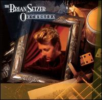 Brian Setzer - The Brian Setzer Orchestra lyrics