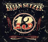 Brian Setzer - 13 lyrics