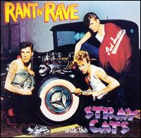 Stray Cats - Rant N' Rave With the Stray Cats lyrics