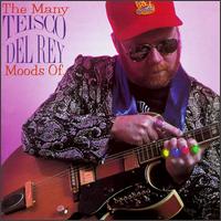 Teisco del Rey - The Many Moods of lyrics