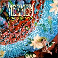 Mermen - Songs of the Cows lyrics
