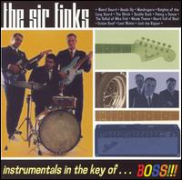 The Sir Finks - Instrumentals in the Key of Boss lyrics