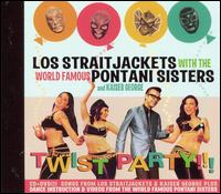 Los Straitjackets - Twist Party!!! lyrics