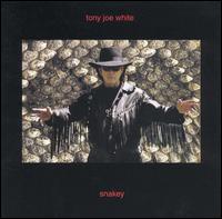 Tony Joe White - Snakey lyrics