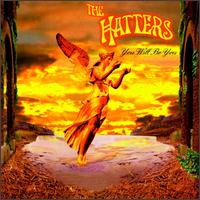 The Hatters - You Will Be You lyrics