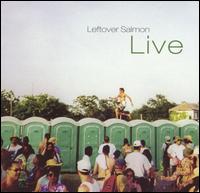 Leftover Salmon - Live lyrics