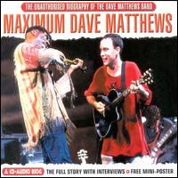 Dave Matthews - Maximum Dave Matthews lyrics