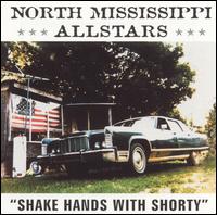North Mississippi Allstars - Shake Hands With Shorty lyrics