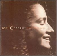 Joan Osborne - How Sweet It Is lyrics