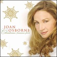 Joan Osborne - Christmas Means Love [Barnes & Noble Exclusive] lyrics