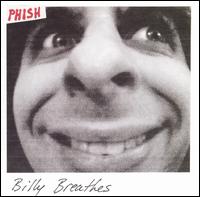 Phish - Billy Breathes lyrics