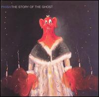 Phish - The Story of the Ghost lyrics