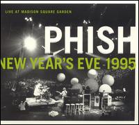 Phish - Live at Madison Square Garden New Year's Eve 1995 lyrics