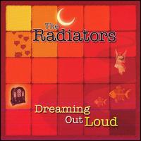 The Radiators - Dreaming Out Loud lyrics