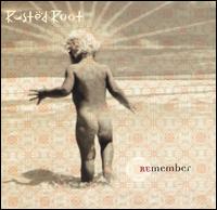 Rusted Root - Remember lyrics