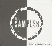 The Samples - Black & White lyrics
