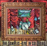 The Samples - Live in Colorado lyrics
