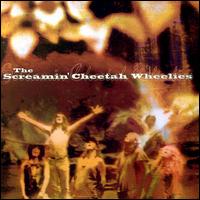 The Screamin' Cheetah Wheelies - The Screamin' Cheetah Wheelies lyrics