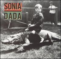 Sonia Dada - Sonia Dada lyrics