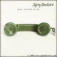 Spin Doctors - Nice Talking to Me lyrics