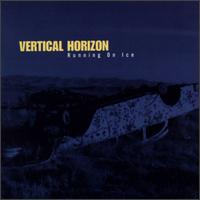 Vertical Horizon - Running on Ice lyrics