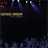 Vertical Horizon - Live Stages lyrics