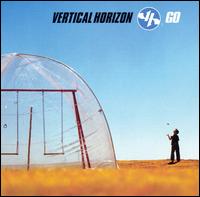 Vertical Horizon - Go [RCA] lyrics