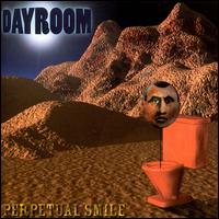 Dayroom - Perpetual Smile lyrics