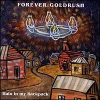 Forever Goldrush - Halo in My Backpack lyrics