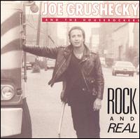 Joe Grushecky - Rock & Real lyrics