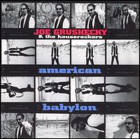Joe Grushecky - American Babylon lyrics