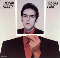 John Hiatt - Slug Line lyrics