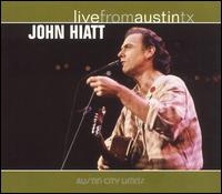 John Hiatt - Live from Austin, TX lyrics