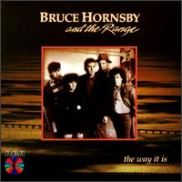Bruce Hornsby - The Way It Is lyrics