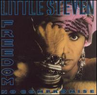 Little Steven & the Disciples of Soul - Freedom No Compromise lyrics