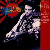 Nils Lofgren - Old Grey Whistle Test Series [live] lyrics
