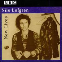 Nils Lofgren - New Lives lyrics