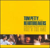 Tom Petty - Songs and Music From "She's the One" lyrics