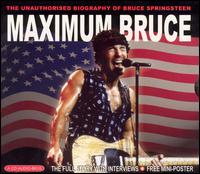 Bruce Springsteen - Maximum Bruce Springsteen lyrics