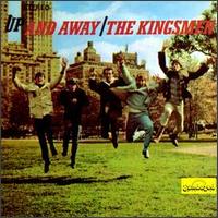 The Kingsmen - Up and Away lyrics