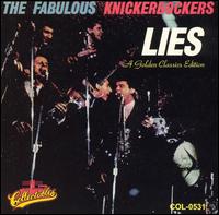 The Knickerbockers - Lies lyrics