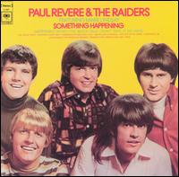 Paul Revere & the Raiders - Something Happening lyrics