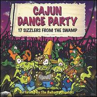Balham Alligators - Cajun Dance Party lyrics