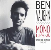 Ben Vaughn - Mono USA lyrics