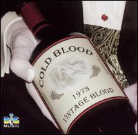 Cold Blood - Vintage Blood: Live! 1973 lyrics