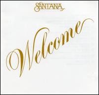 Santana - Welcome lyrics