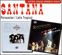 Santana - Persuasion/Latin Tropical lyrics