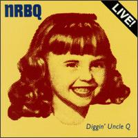 NRBQ - Diggin' Uncle Q (Live) lyrics