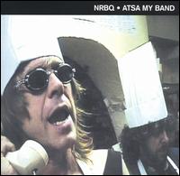 NRBQ - Atsa My Band lyrics